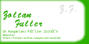 zoltan fuller business card